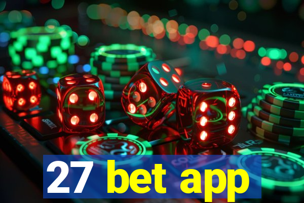 27 bet app